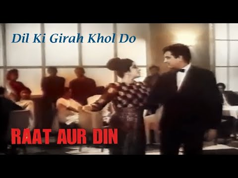 Dil Ki Girah Khol Do | Nargis | Shailendra | Shankar-Jaikishan | Raat Aur Din (1967)
