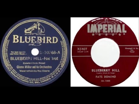 Glenn Miller and his Orchestra - Blueberry Hill vs Fats Domino - Blueberry Hill