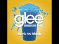 Glee Cast - Back To Black 