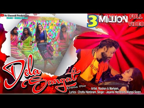 DELA SANGAT DELA RE || FULL VIDEO || NEW SANTALI SONG 2023 || ROSHAN MARANDI & MARIYAM MURMU