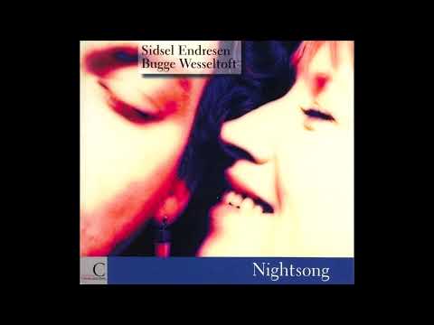 Sidsel Endresen & Bugge Wesseltoft - Psalm