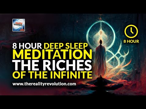 8 Hour Deep Sleep Meditation - The Riches Of The Infinite (Joseph Murphy)