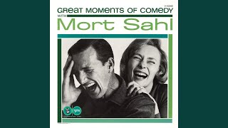 Great Moments In Comedy With Mort Sahl (Pt. 1)