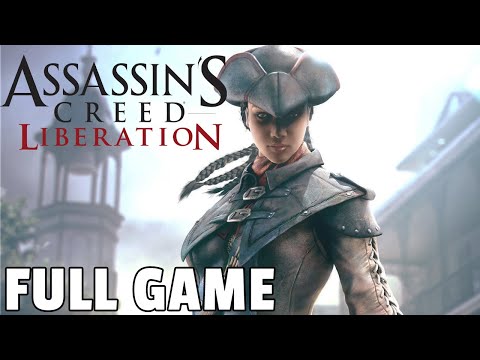 Assassin's Creed Liberation HD - FULL GAME walkthrough | Longplay (Story Missions 100% Synch)