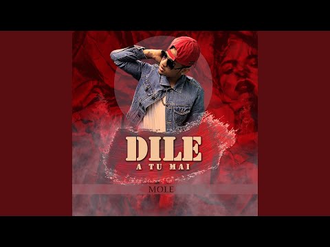 Dile a Tu Mai