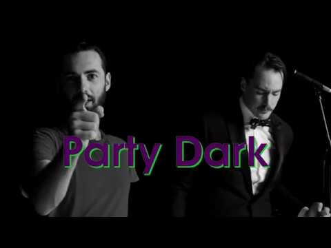 Party Dark - Fuck Me (Working Title)