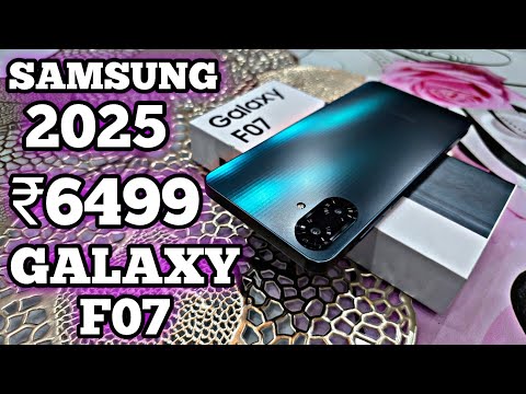 Galaxy F07 Unboxing - New ₹6499 Budget King ?
