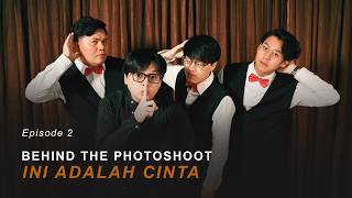 Download lagu EP 2 | BEHIND THE PHOTOSHOOT 'THIS IS LOVE' - Arsy Widianto, WIJAYA80 mp3