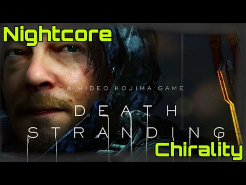 《Nightcore》- Death Stranding Rap "Chirality" (JT Music)