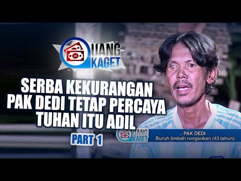 UANG KAGET EPISODE 351 - Serba Kekurangan Pak Dedi Tetap Percaya Tuhan itu Adil (PART 1)