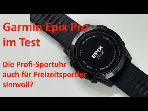 Garmin Epix Pro review – Is the professional sports watch also useful for recreational athletes?