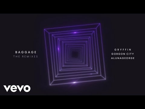 Gryffin, Gorgon City, AlunaGeorge - Baggage (Illyus & Barrientos Remix/Audio)