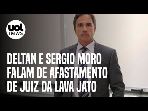 Juiz afastado pelo TRF-4 teria feito ligação para filho de desembargador; Moro e Deltan comentam