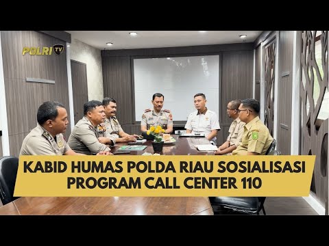 KABID HUMAS POLDA RIAU SOSIALISASI PROGRAM CALL CENTER 110