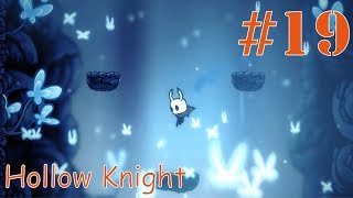 #19 さかもとの【Hollow Knight】のんびり実況