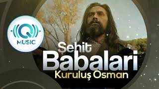 Download lagu Kurulus Osman : Şehit Babalari (Complete) | Proud Moment Music | Q Music mp3