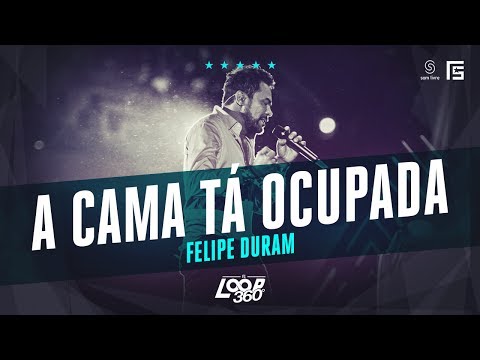 Felipe Duram - A Cama Tá Ocupada | Vídeo Oficial DVD FS LOOP 360°
