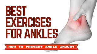 Best Exercises for ankles | Ankle Pain Relief