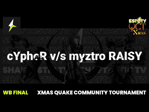 QCT Xmas - WB Final - cYpheR v/s myztro RAISY
