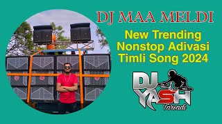 Download lagu New Trending Adivasi Nonstop Timli Song 2024 || DJ YASH TARSADI || @djmaameldisound mp3 Download lagu New Trending Adivasi Nonstop Timli Song 2024 || DJ YASH TARSADI || @djmaameldisound mp3