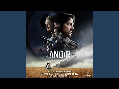 Video thumbnail for Andor (Main Title Theme) - Episode 7