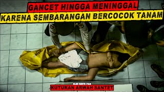 Download lagu SANTET GANCET !! MEMBUAT TAK BISA LEPAS KETIKA BERCOCOK TANAM mp3