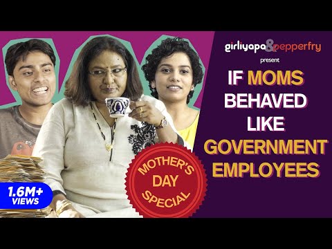 If Moms Behaved Like Government Employees feat. Vibha Chibber| Girliyapa M.O.M.S