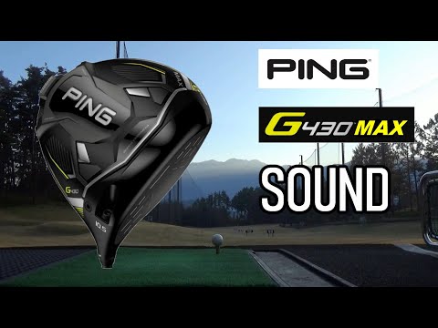 PING G430  MAX driver Hitting Sound