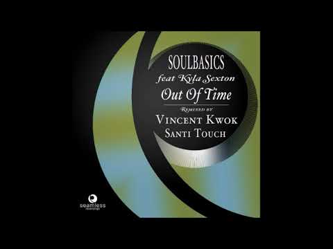 Out of Time ( Vincent Kwok Timely Vocal Mix ) Feat.  Kyla Sexton - Seamless Recordings
