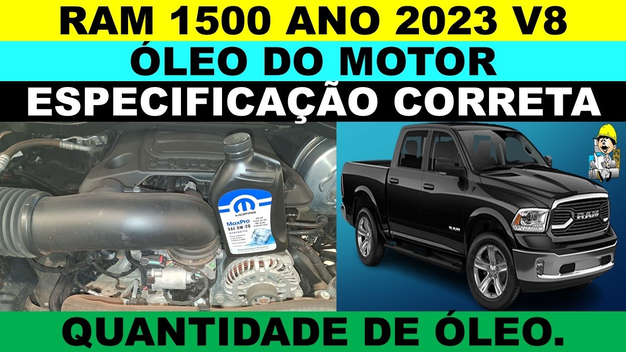 Especificação do óleo do motor Ram 1500 gasolina V8 ano 2023? Quantos litros capacidade de óleo?