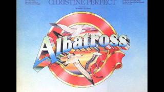 Fleetwood Mac &amp; Christine Perfect - Love That Burns