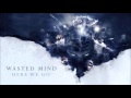 wasted mind 2011 