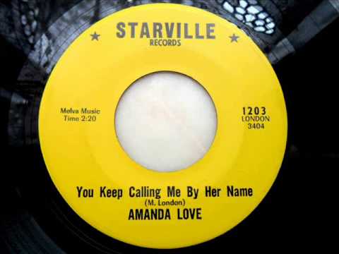 Amanda love - You keep calling me by her name