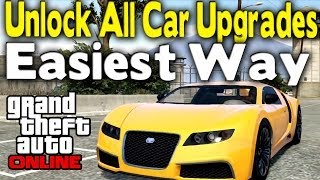 GTA Online - UNLOCK ALL CAR UPGRADES (Easiest & Fastest Way) [GTA V Multiplayer]