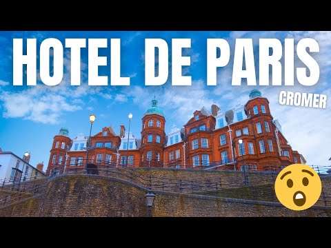 I Stay In The Hotel De Paris . . . In Cromer!