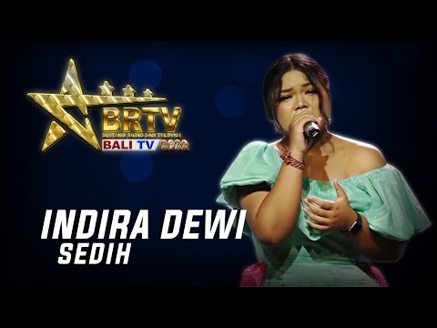 AYU ANANDA INDIRA DEWI - SEDIH | BRTV BALITV 2022