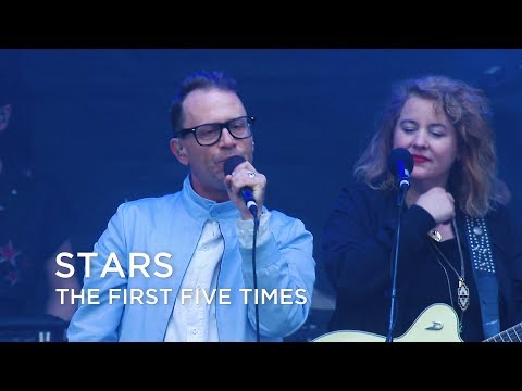 The First Five Times - Stars
