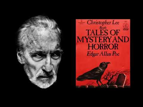 Tales of Mystery & Horror by Edgar Allan Poe, read by Christopher Lee