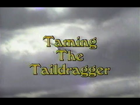 Taming the Taildragger