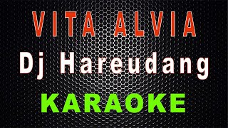 Download lagu Dj Hareudang Hareudang Nestapa Vita Alvia LMusical... mp3