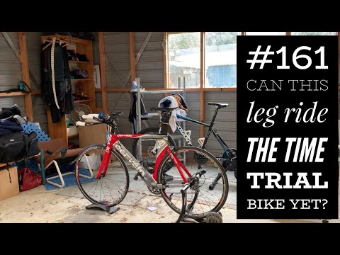 #161 Can this leg ride the time trial bike yet?