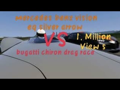 mercedes benz vision eq silver arrow vs bugatti chiron drag race 🙏👍😍