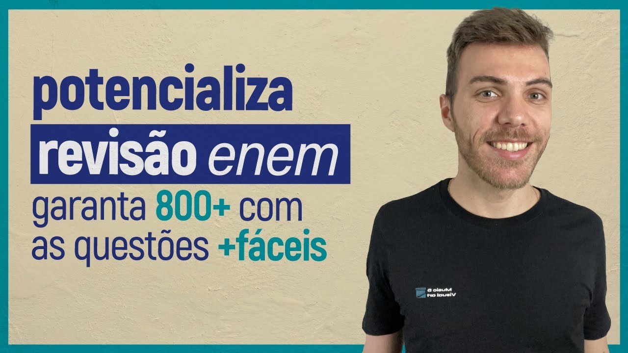 REVISÃO ENEM 2024: Garanta 800 PONTOS com as questões MAIS FÁCEIS