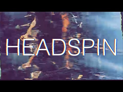 BRANDNEWSUNSET - Headspin  [OFFICIAL VIDEO]
