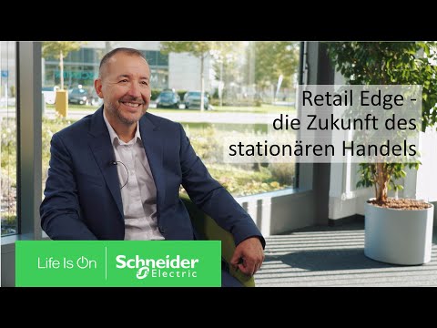 Retail Edge - die Zukunft des stationären Handels | Schneider Electric