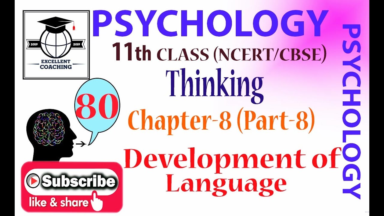 #Psychology||#11th||#Thinking||#Development of Language||#Chapter 8||#Part 8