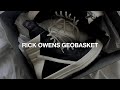 Rick Owens Geobasket Unboxing Sizing Review