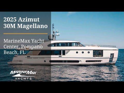 Revolutionary Design | 2025 Azimut 30M Magellano | MarineMax Yacht Center, Pompano Beach, Florida