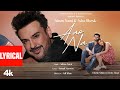 Aao Na Lyrical Video Adnan Sami Asha Bhosle Avinash Mishra Eisha Singh Kunaal Vermaa