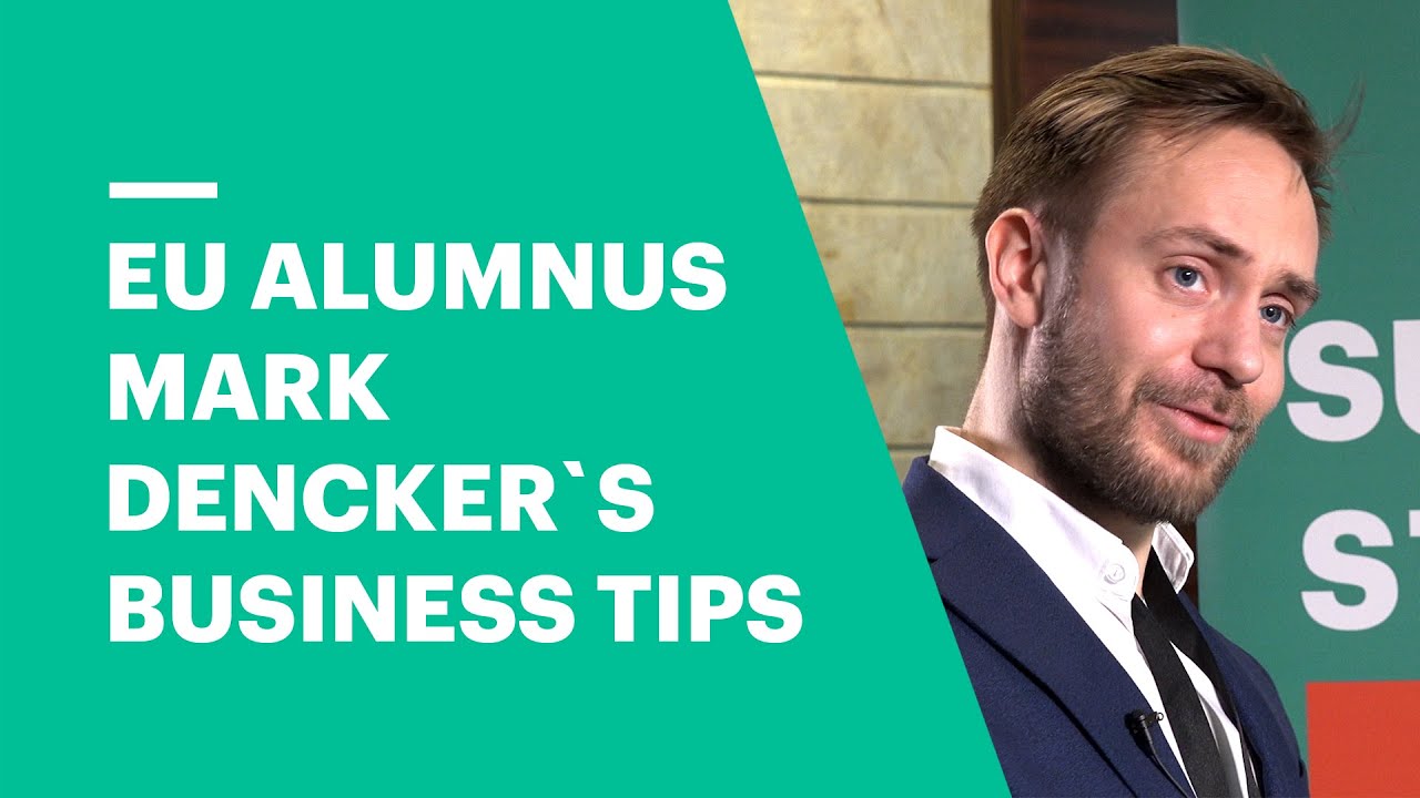 EU Alumnus Mark Dencker: How to Turn your Business Dream into Reality